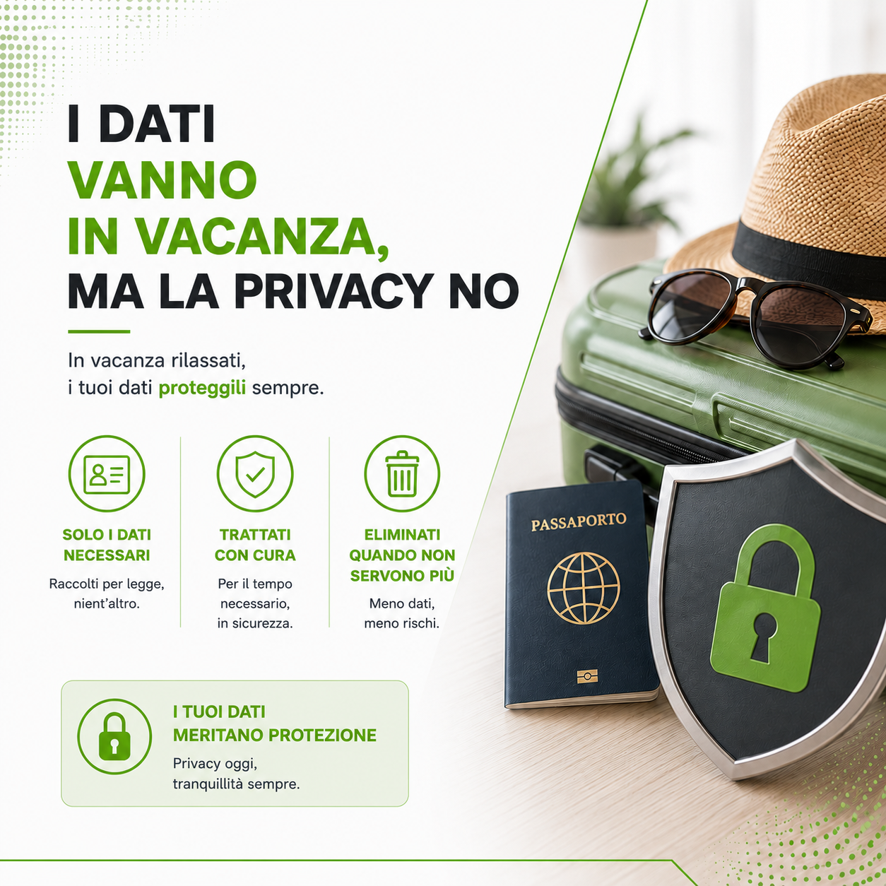 I DATI VANNO IN VACANZA, MA LA PRIVACY NO